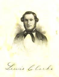 Clarke, Lewis Garrard, 1812-1897, and Milton Clarke, 1817?-1901 ... - clarkefp