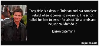 Tony Hale&#39;s quotes, famous and not much - QuotationOf . COM via Relatably.com