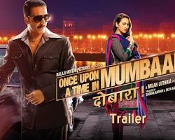 Image of Once Upon a Time in Mumbaai Dobara Movie Trailer