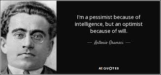 TOP 25 QUOTES BY ANTONIO GRAMSCI | A-Z Quotes via Relatably.com