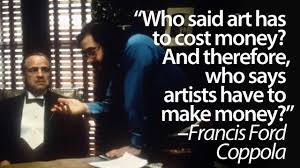 Francis Ford Coppola Quotes. QuotesGram via Relatably.com