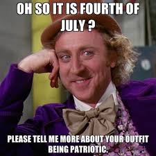 Image result for meme about fourth of july and not being american