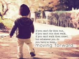 Keep Moving Forward Quotes Inspiration - Bing images via Relatably.com
