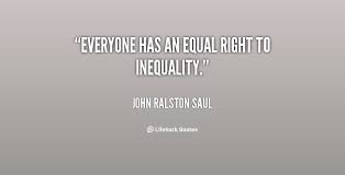 Everyone Is Equal Quotes. QuotesGram via Relatably.com