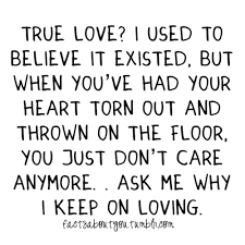 bestlovequotes: I used to believe true love... - Tumblr Quotes ... via Relatably.com