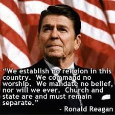 Putting Reagan&#39;s Church &amp; State Quote In Context Shows A Hypocrisy - reaganquote2