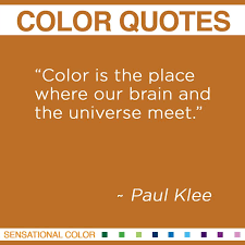 Quotes About Color by Paul Klee | Sensational Color via Relatably.com