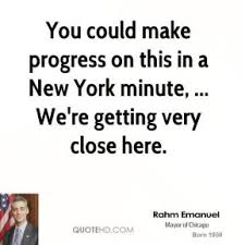 Rahm Emanuel Quotes | QuoteHD via Relatably.com