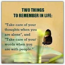 Quotes Infinite | Take care of your thoughts when you are alone ... via Relatably.com