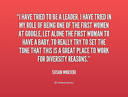 Susan Wojcicki Quotes. QuotesGram via Relatably.com