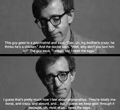 The 20 Most Relatable Woody Allen Quotes | Woody Allen Quotes ... via Relatably.com