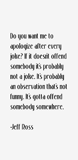 jeff-ross-quotes-45707.png via Relatably.com
