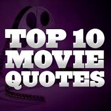 Greatest Movie Quotes of All-Time via Relatably.com