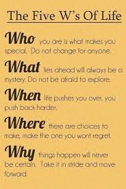 The Five W&#39;s Of Life - The Daily Quotes via Relatably.com