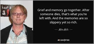 TOP 25 QUOTES BY MIKE MILLS | A-Z Quotes via Relatably.com