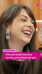 Dedé Santana ganha surpresa da esposa e da filha atriz no Encontro: 'Não tenho do que me queixar'