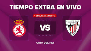 Cultural Leonesa vs Athletic Club: Tiempo extra EN VIVO por la Copa del Rey