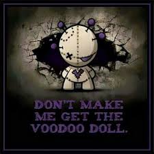 Voodoo Doll Quotes. QuotesGram via Relatably.com