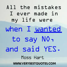 I Made A Mistake Quotes. QuotesGram via Relatably.com