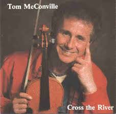 Tom McConville solo. Sorry, currently unavailable - crosstheriver