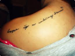 Tattoo Quotes Hope. QuotesGram via Relatably.com