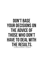 Making Decisions Quotes About Life. QuotesGram via Relatably.com