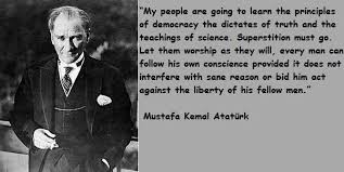 Mustafa Kemal Ataturk Quotes. QuotesGram via Relatably.com