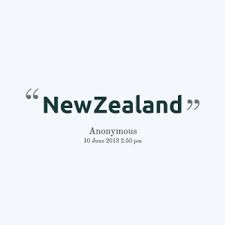 New Zealand Quotes. QuotesGram via Relatably.com