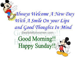Image result for good morning sunday quotes
