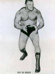 Dick the Bruiser: 'World's most dangerous wrestler'