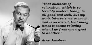 Arne Jacobsen Quotes. QuotesGram via Relatably.com