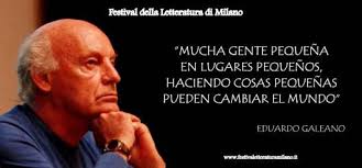 Resultado de imagen de eduardo galeano