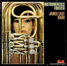 james-last-instrumentals.jpg. James Last Band. “Instrumentals Forever” (Suggested by Kerstan Reineke). - james-last-instrumentals