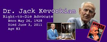 Jack Kevorkian&#39;s quotes, famous and not much - QuotationOf . COM via Relatably.com
