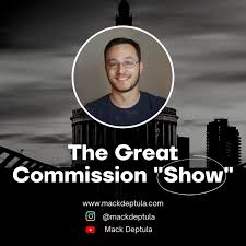 The Great Commission "Show"