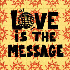 Love is the Message: Dance, Music and Counterculture