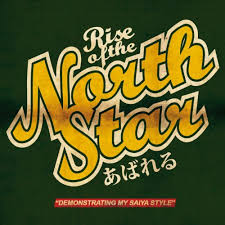 Rise of the Northstar - Demonstraiting My Saiya Style [EP] (2012)