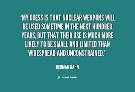 Nuclear Weapons Quotes. QuotesGram via Relatably.com