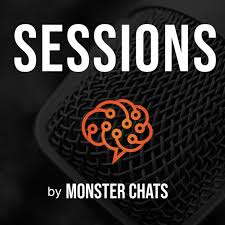 SESSIONS by Monster Chats