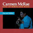 Fine and Mellow: Live at Birdland West