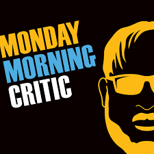 Monday Morning Critic Podcast