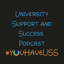 University Support and Success Podcast