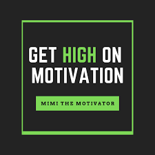 Get High On Motivation