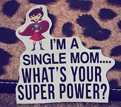 Single Mom Quotes | Quotes about Single Mom | Sayings about Single Mom via Relatably.com