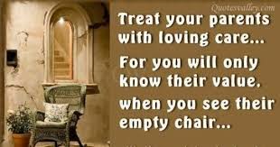 Image result for love your parents and treat them with loving care