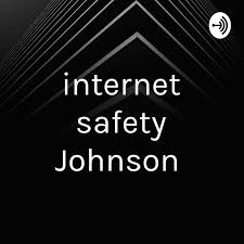 internet safety Johnson