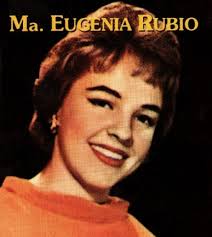 Durante el año 1960, María Eugenia Rubio se incorporó a la fila de quienes, ansiosas de alcanzar la fama, aprovecharon la oportunidad que les brindaba el ... - M-E-RUBIO