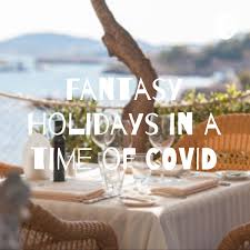 Fantasy Holidays in a time of COVID