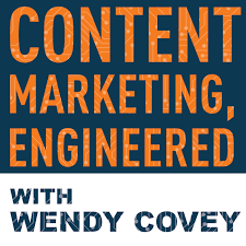 Content Marketing, Engineered Podcast