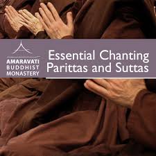 Amaravati Chanting - Parittas and Suttas